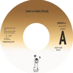 Cedar Room Party - Come On Baby - 7" Vinyl