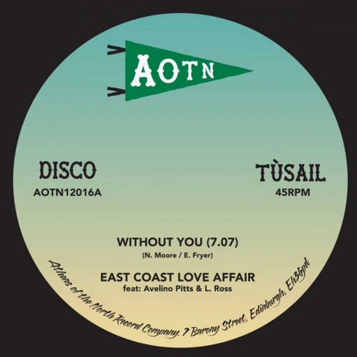 East Coast Love Affair - Without You - 12" Vinyl