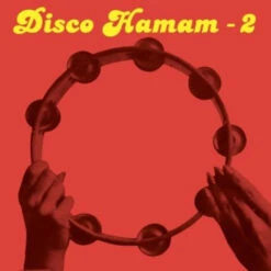 Various Artists - Disco Hamam Vol. 2 - 12" Vinyl