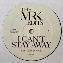 Dynamic Superiors / Opus Seven - I Can't Stay Away / Hit & Run (Mr. K Edits) - 12" Vinyl